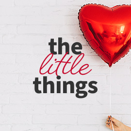 the little things