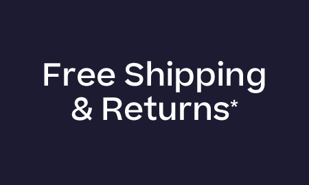 Free Shipping + Returns*