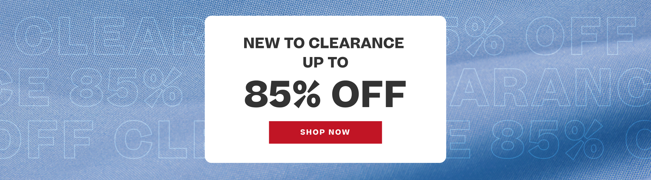 New to clearance
Up to 85% off