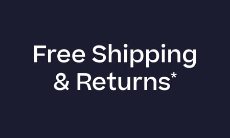 Free Shipping + Returns*