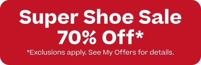 super shoes sale 70% off*. *all sales final, no returns or exchanges available for footwear purchases.