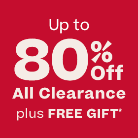 Shop End of Month Clearance Up to 80% Off plus Free Gift with Purchase While Supplies Last