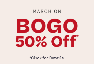 Shop Women March ON: BOGO 50% Off* (No Code Needed!) *Click for details