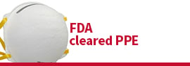 Click here to view a wide selection of fda cleared personal protective equipment