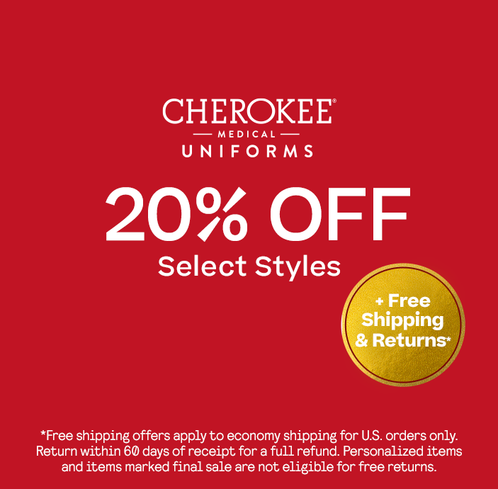Cherokee 20% Off Select Styles + Free Shipping & Returns*
*Free shipping offers apply to economy shipping for U.S. orders only. Return within 60 days of receipt for a full refund. Personalized items and items marked final sale are not eligible for free returns.