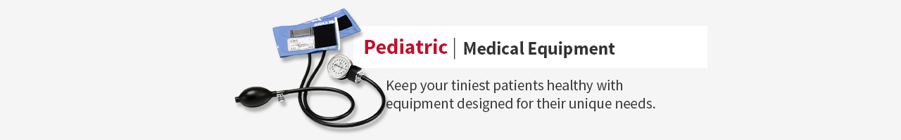 Banner - Pediatric Medical Devices & Equipment